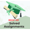 BEGF-101 Solved Assignment